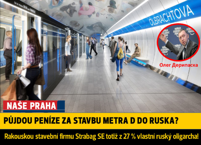 Pražské metro D a oligarcha Děripaska