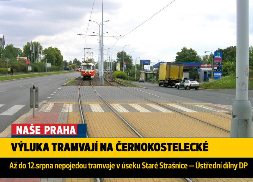 Až do 12.srpna bude přerušen provoz tramvají v úseku Nové Strašnice - Ústřední dílny DP