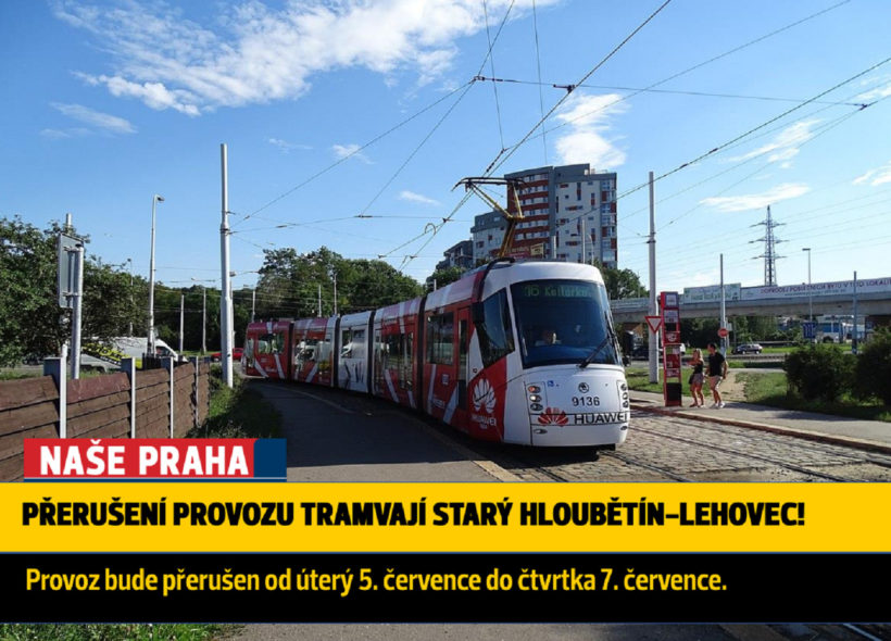 Výluka tramvají Starý Hloubětín- Lehovec.