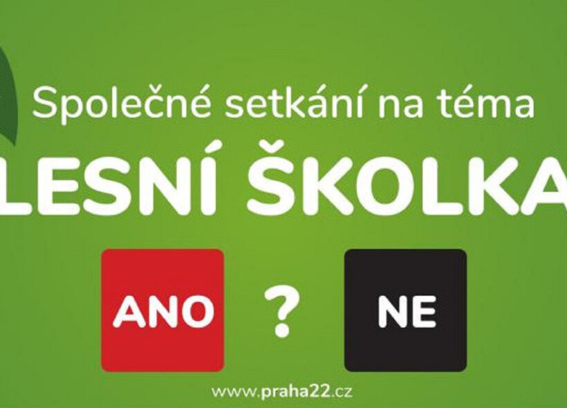 Setkání s občany nad vznikem Lesní školky v Praze 22.