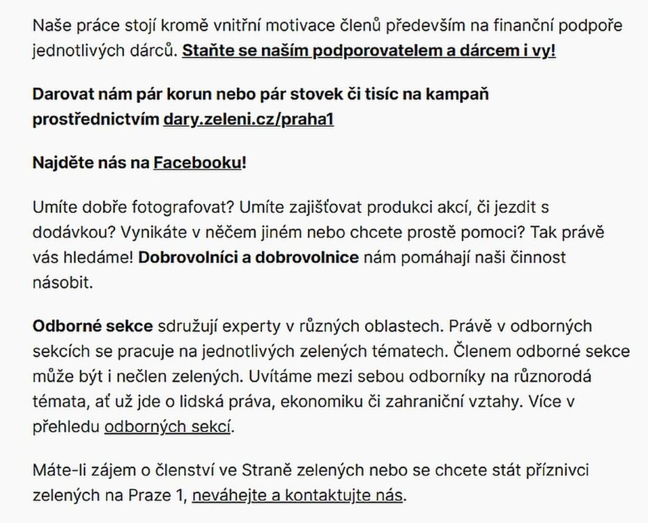Webová výzva Zelených z Prahy 1, která nabírá nové členy, dobrovolníky i odborníky a zároveň prosí o drobné finanční dary. 