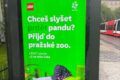 Reklamní plakát Zoo Praha láká na LEGO pandu provokativním sloganem „Chceš slyšet prdět pandu?“. Podoba kampaně vyvolala v Praze vlnu kritiky.